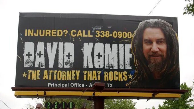 local saul goodman's  - attorney that rocks austin - Injured? Call 3380900 David Komie The Attorney That Rocks Principal Office A Tx 2200