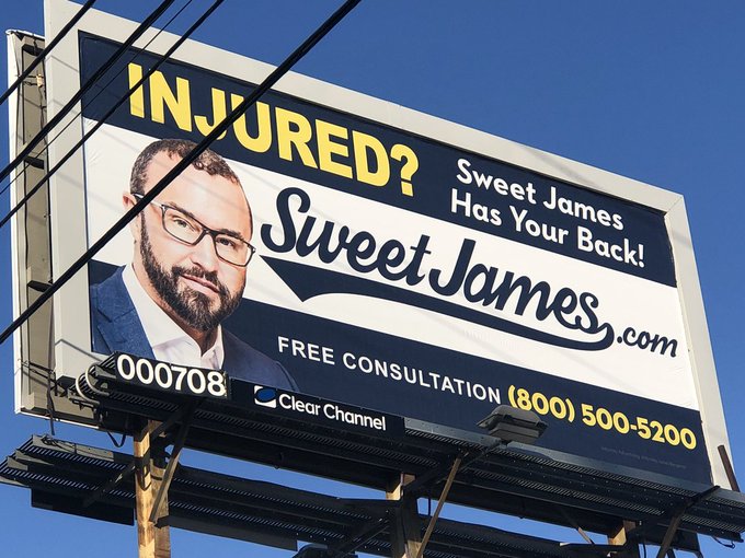 local saul goodman's  - sweet james lawyer billboard - Sweet James Has Your Back! Injured? Sweet James.com Free Consultation 800 5005200 000708 Clear Channel form