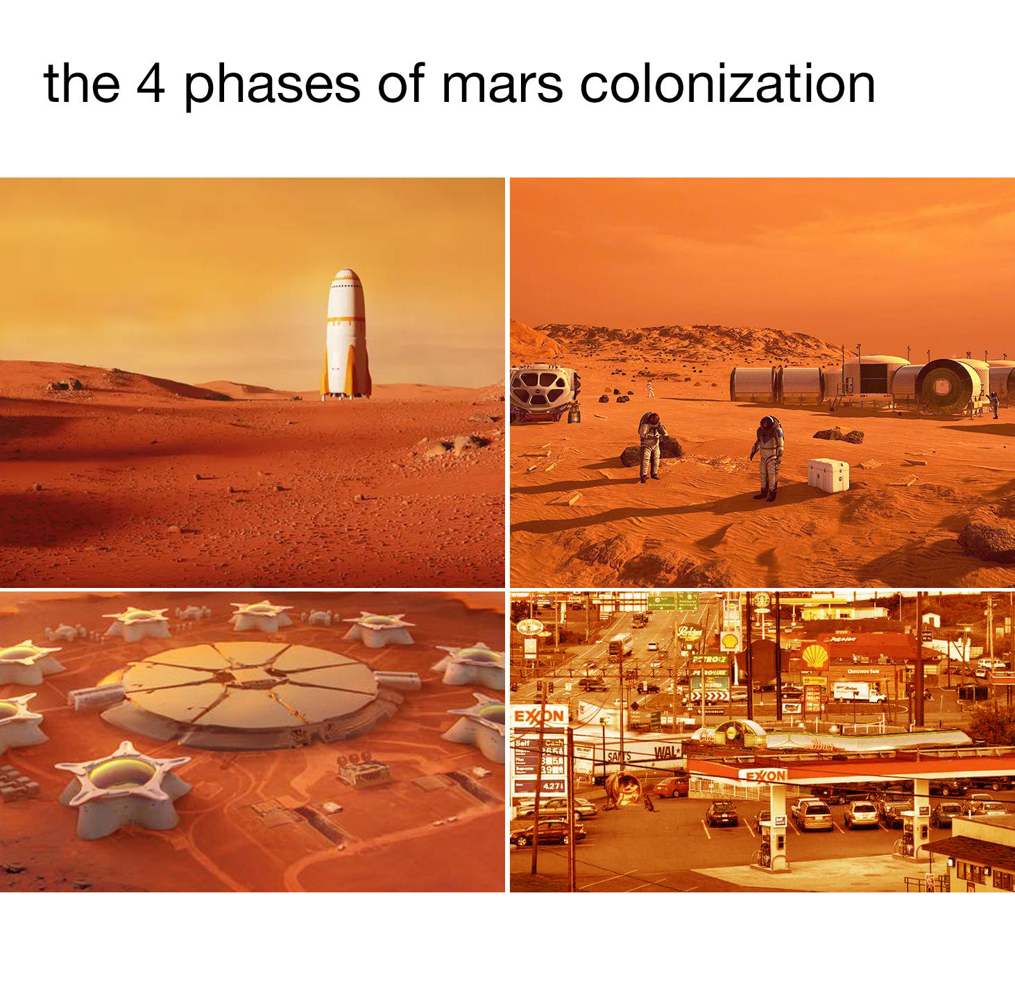 Funny and memes - heat - the 4 phases of mars colonization Exon