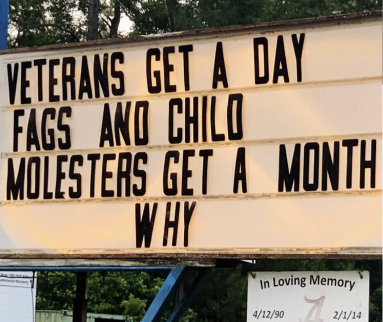 trending pics - street sign - Veterans Get A Day Fags And Chilo Molesters Get A Month Why In Loving Memory 12 41290 2114