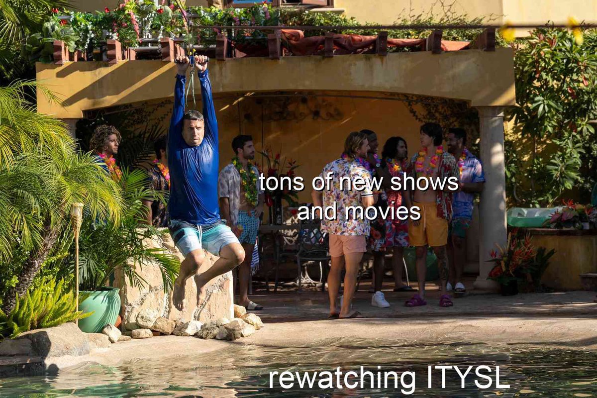 ITYSL season 3 memes - water - tons of new shows and movies rewatching Itysl