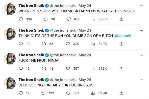 funny Iron Shiek tweets - taylor swift emma stone tweets - The Iron Sheik May 24 When Iron Sheik Vs Elon Musk Happens What Is The Finish? 198 l 396 The Iron Sheik . May 24 Think Outside The Bun You Dumb Son Of A Bitch 158 338 il 10 The Iron Sheik Fuck The