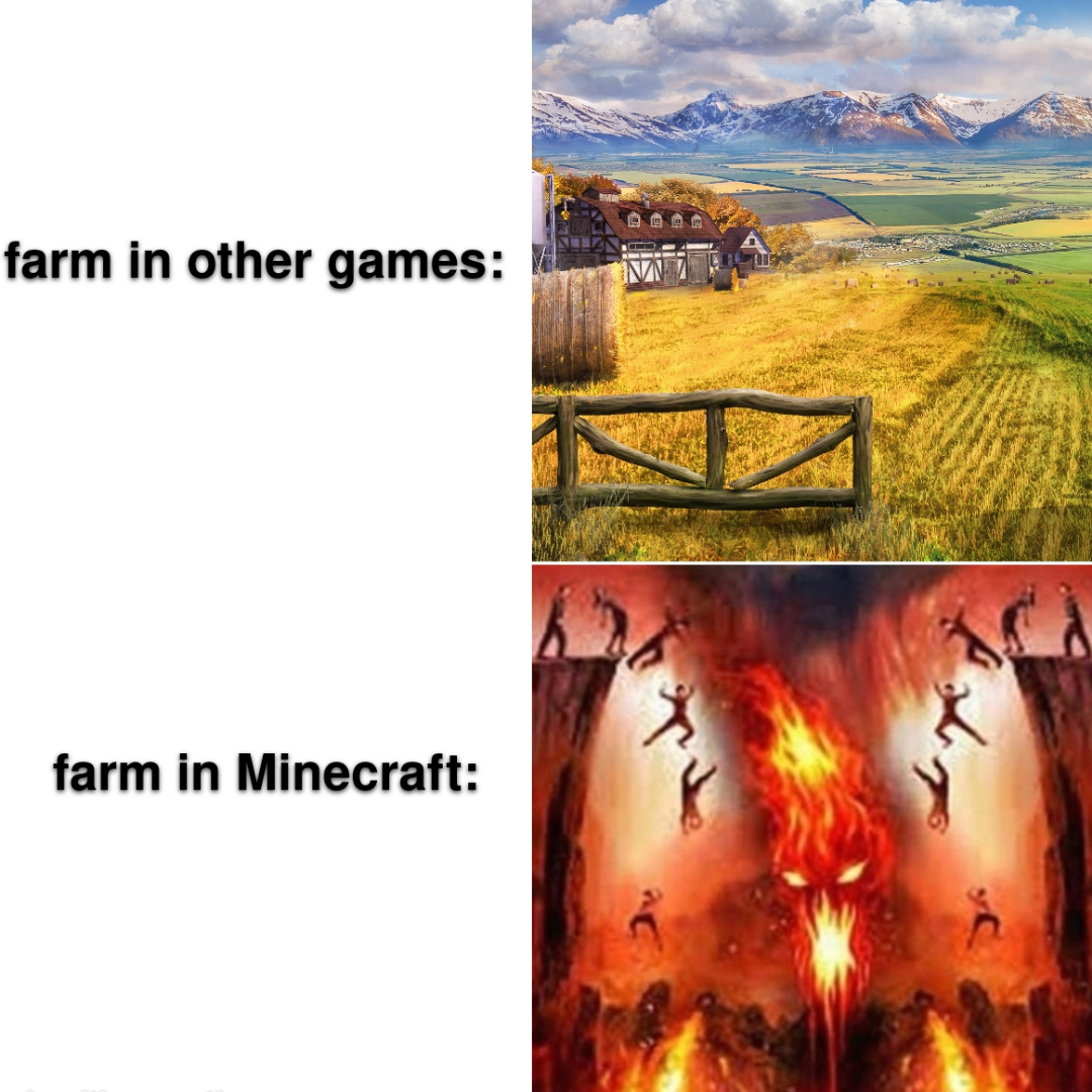 funny memes - heat - farm in other games farm in Minecraft