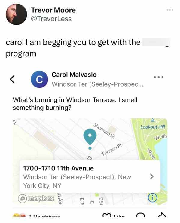 funny tweets -  web page - Trevor Moore carol I am begging you to get with the program Carol Malvasio Windsor Ter SeeleyProspec...