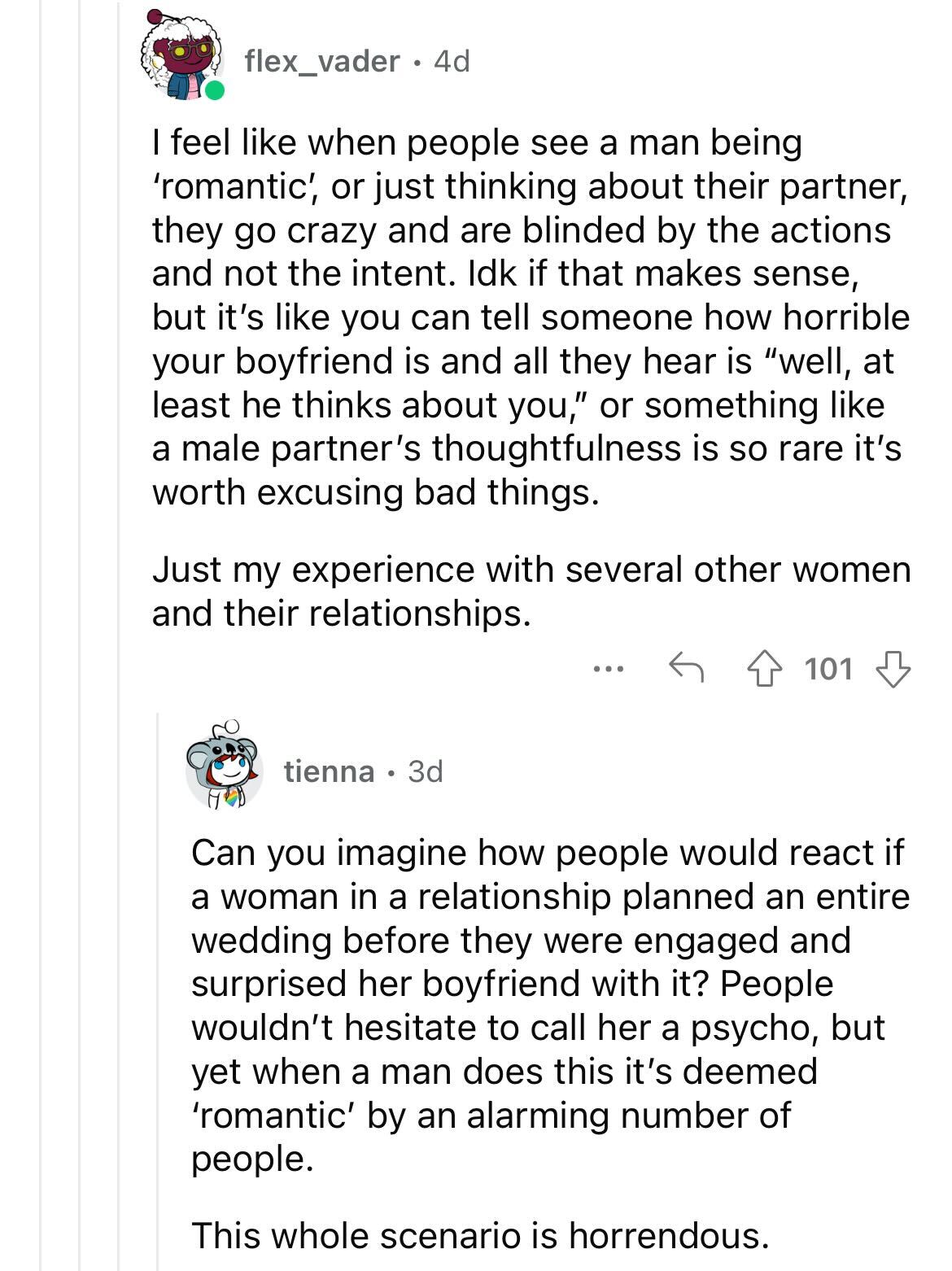 am i the asshole thread on reddit - document - flex_vader 4d I feel when people see a man being 'romantic', or just thinking about their partner, they go crazy and are blinded by the actions and not the intent. Idk if that makes sense, but it's you can te