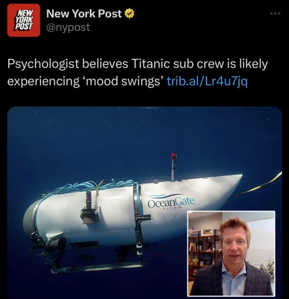 aerospace engineering - New New York Post Post York Psychologist believes Titanic sub crew is ly experiencing 'mood swings' trib.alLr4u7jq OceanGate