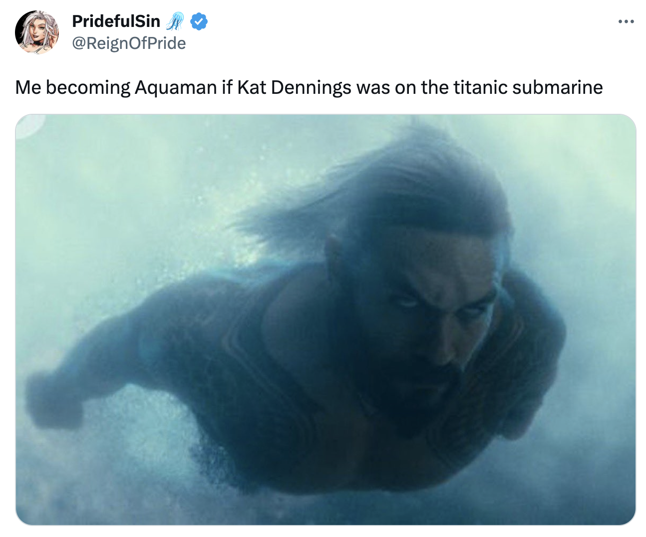 submarine vape memes - underwater - PridefulSin Me becoming Aquaman if Kat Dennings was on the titanic submarine