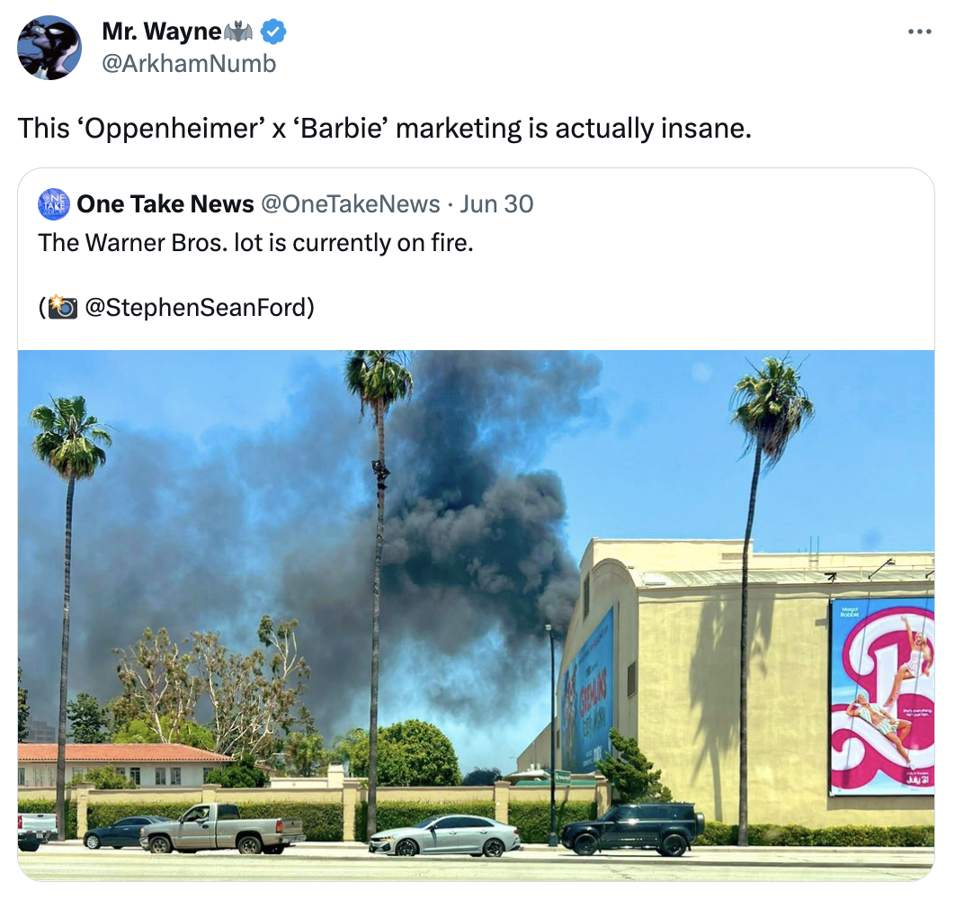sky - Mr. Wayne This 'Oppenheimer' x 'Barbie' marketing is actually insane. One Take News Jun 30 The Warner Bros. lot is currently on fire.