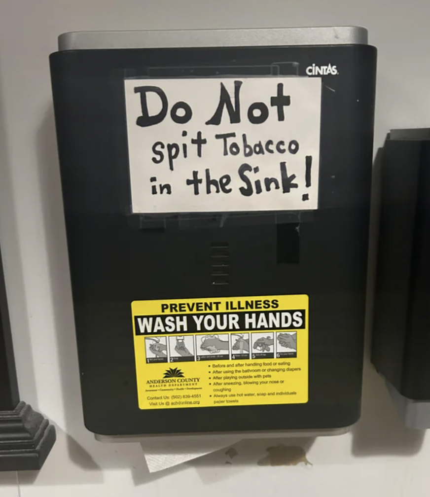 measuring instrument - Do Not spit Tobacco in the Sink! Prevent Illness Wash Your Hands Cintas Anderson Count