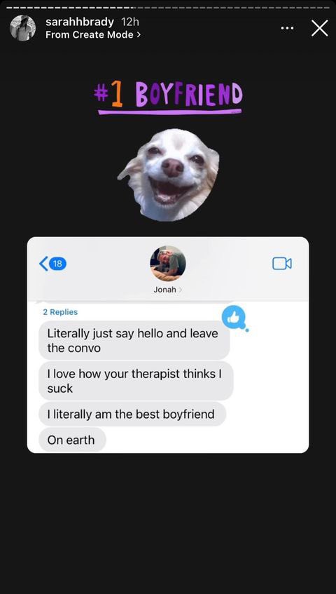 jonah hill text messages - screenshot - sarahhbrady 12h From Create Mode > 18 Boyfriend Jonah 2 Replies Literally just say hello and leave the convo I love how your therapist thinks I suck I literally am the best boyfriend On earth X