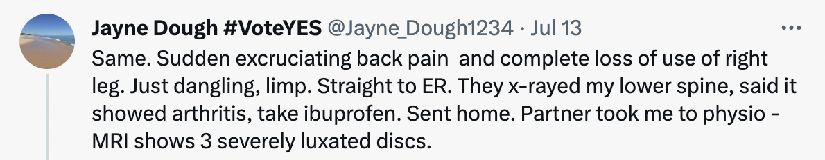 quiet quitting is bad tweets - Jayne Dough . Jul 13 Same. Sudden excruciating back pain and complete loss of use of right leg. Just dangling, limp. Straight to Er. They xrayed my lower spine, said it showed arthritis, take ibuprofen. Sent home. Partner to