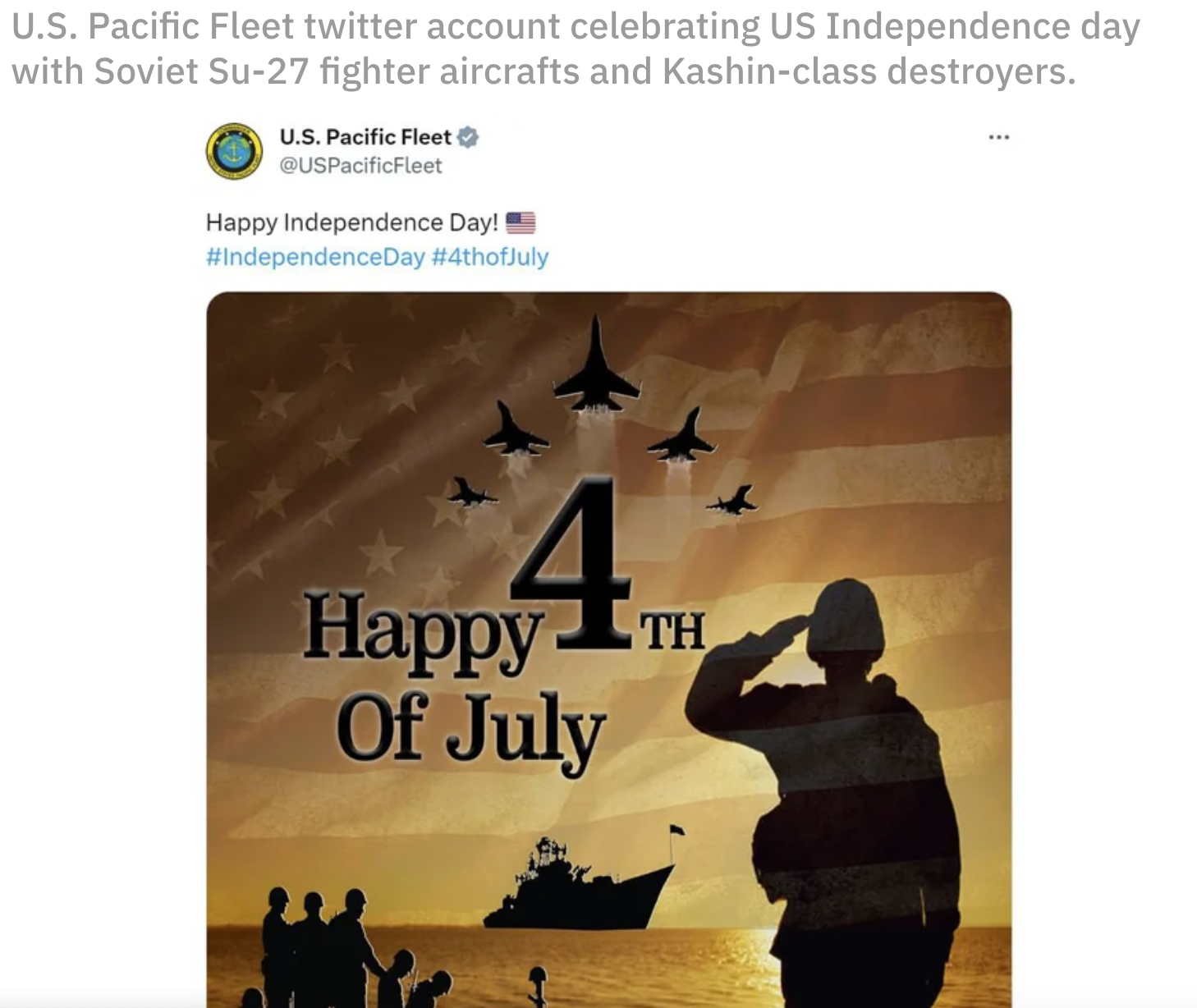 us pacific fleet july 4 - U.S. Pacific Fleet twitter account celebrating Us Independence day with Soviet Su27 fighter aircrafts and Kashinclass destroyers. U.S. Pacific Fleet Happy Independence Day!! 4. Happy Of July