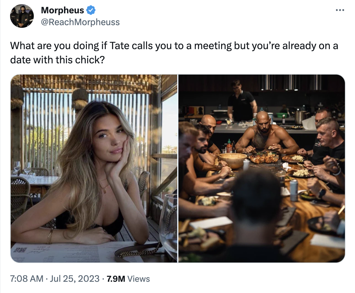 andrew tate fans date - -  - Morpheus What are you doing if Tate calls you to a meeting but you're already on a date with this chick? 7.9M Views