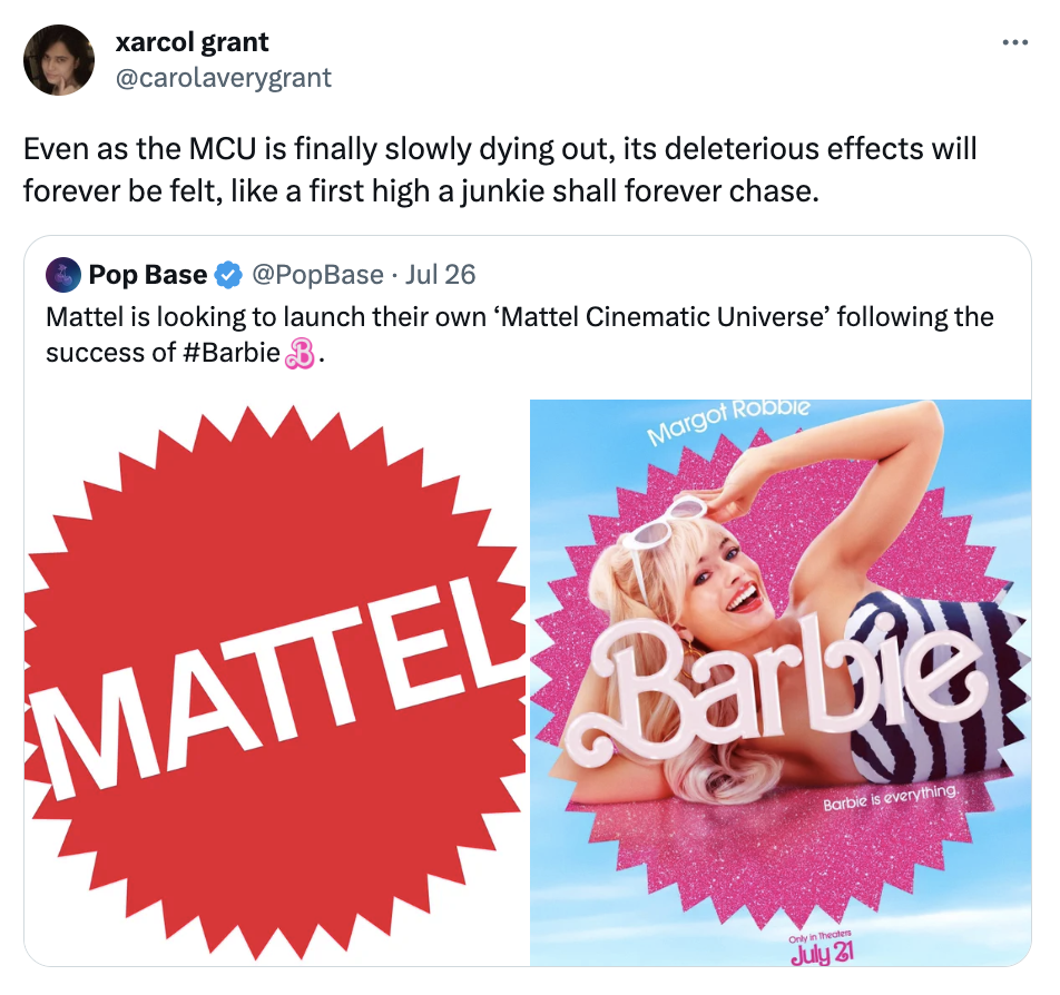 Mattel Cinematic Universe  - mattel logo - xarcol grant Even as the Mcu is finally slowly dying out, its deleterious effects will forever be felt, a first high a junkie shall forever chase. Pop Base Jul 26 Mattel is looking to launch their own 'Mattel Cin