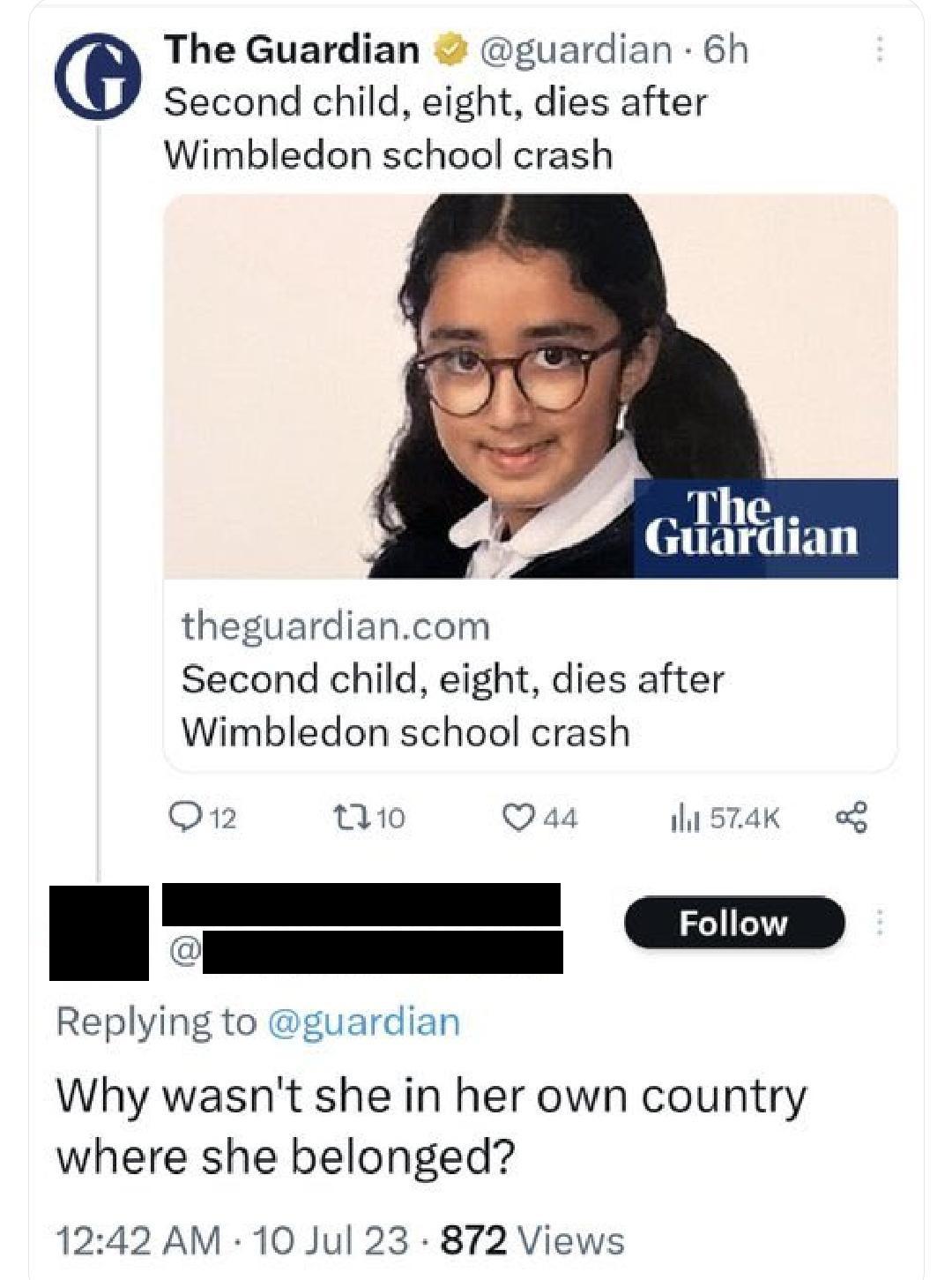 trashy people - hermione chapman - G The Guardian 6h Second child, eight, dies after Wimbledon school crash theguardian.com Second child, eight, dies after Wimbledon school crash 12 t10 44 # The Guardian 10 Jul 23 872 Views ili Why wasn't she in her own c