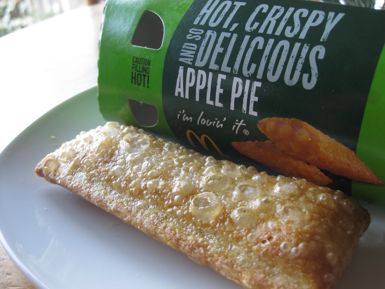 They Don’t Make Them Like They Used To - mcdonalds apple pie deep fried - Caution Filling Hot! Hot Crispy Delicious Apple Pie i'm lovin' it Onv