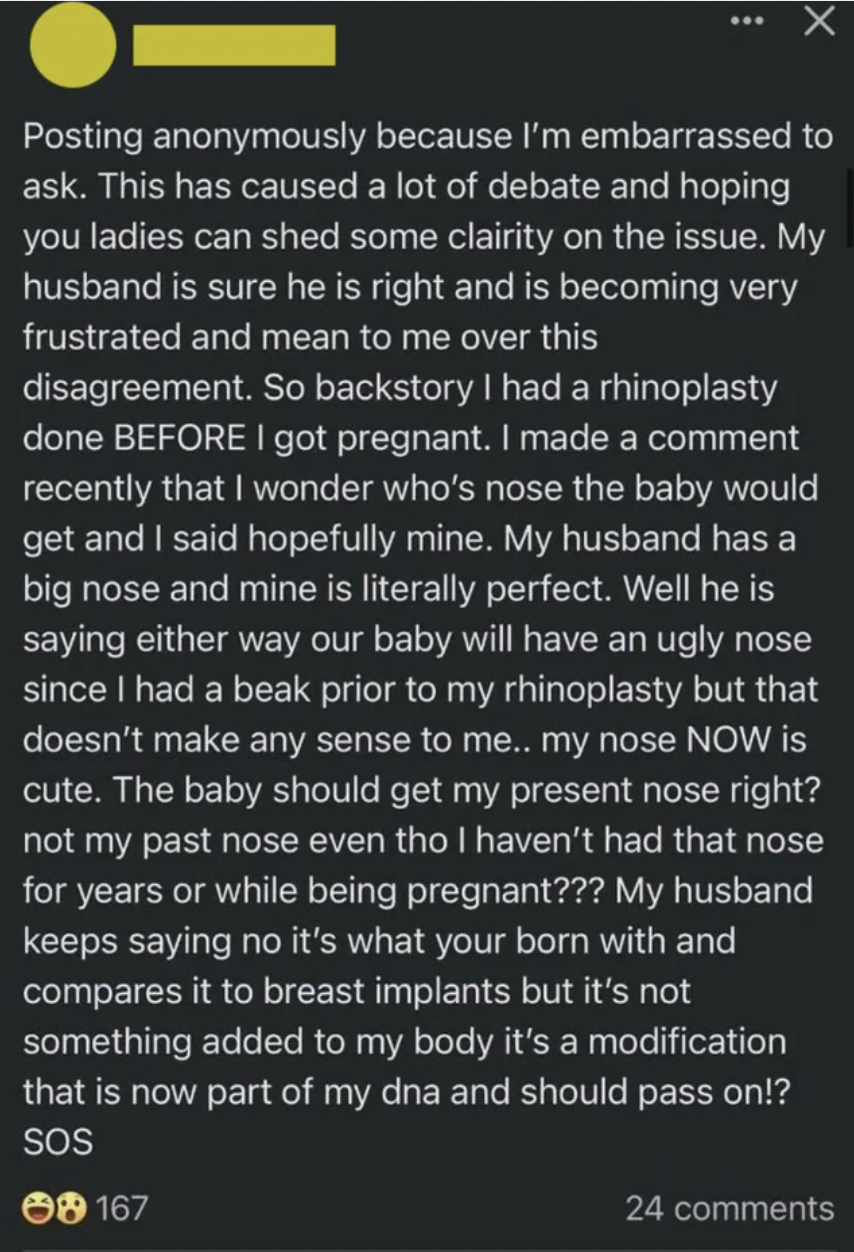 screenshot - Posting anonymously because I'm embarrassed to ask. This has caused a lot of debate and hoping you ladies can shed some clairity on the issue. My husband is sure he is right and is becoming very frustrated and mean to me over this disagreemen