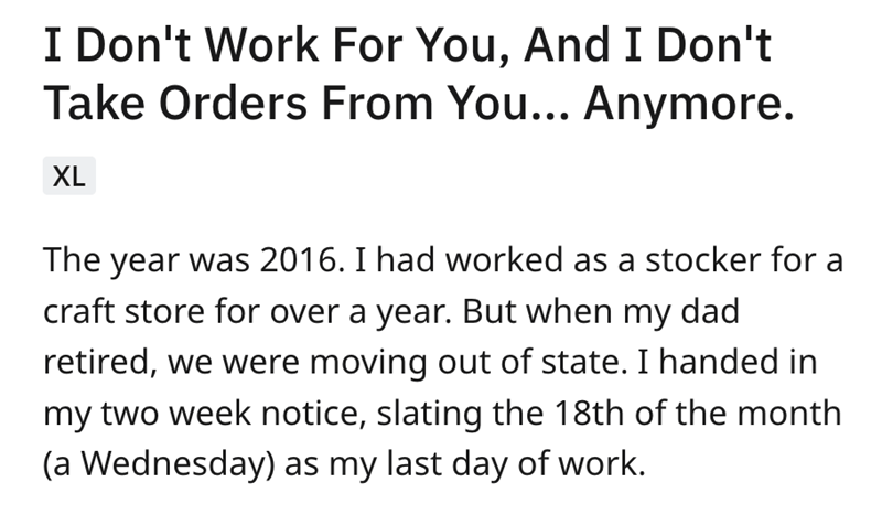 "I Quit On Wednesday" - Manager Actually Tries to Order Former Employee Back to Work