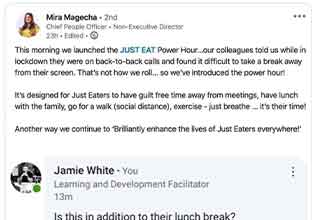 paper - Mira Magecha2nd Chief People Officer NonExecutive Director 21. Edd. This morning we launched the Just Eat Power Hourour colleagues told us while in lockdown they were on backtoback calls and found it difficult to take a break away from their scree