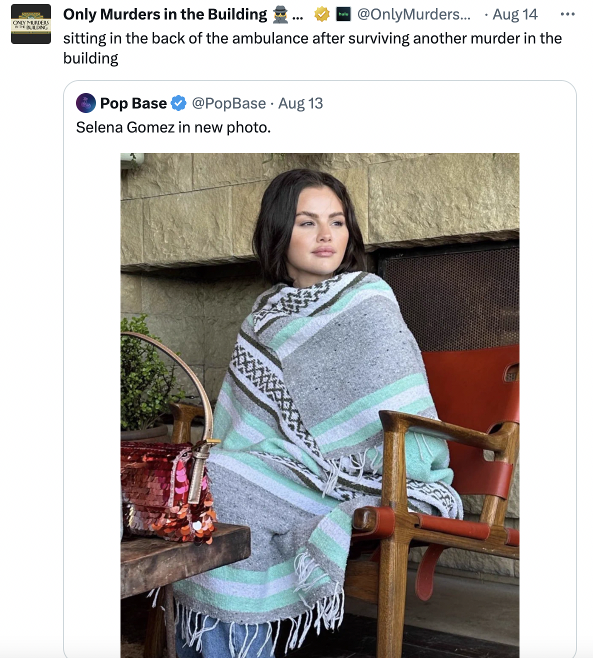 selena gomez in a blanket - stole - Only Murders in the Building... .... Aug 14 sitting in the back of the ambulance after surviving another murder in the building Pop Base Aug 13 Selena Gomez in new photo. Te 2744