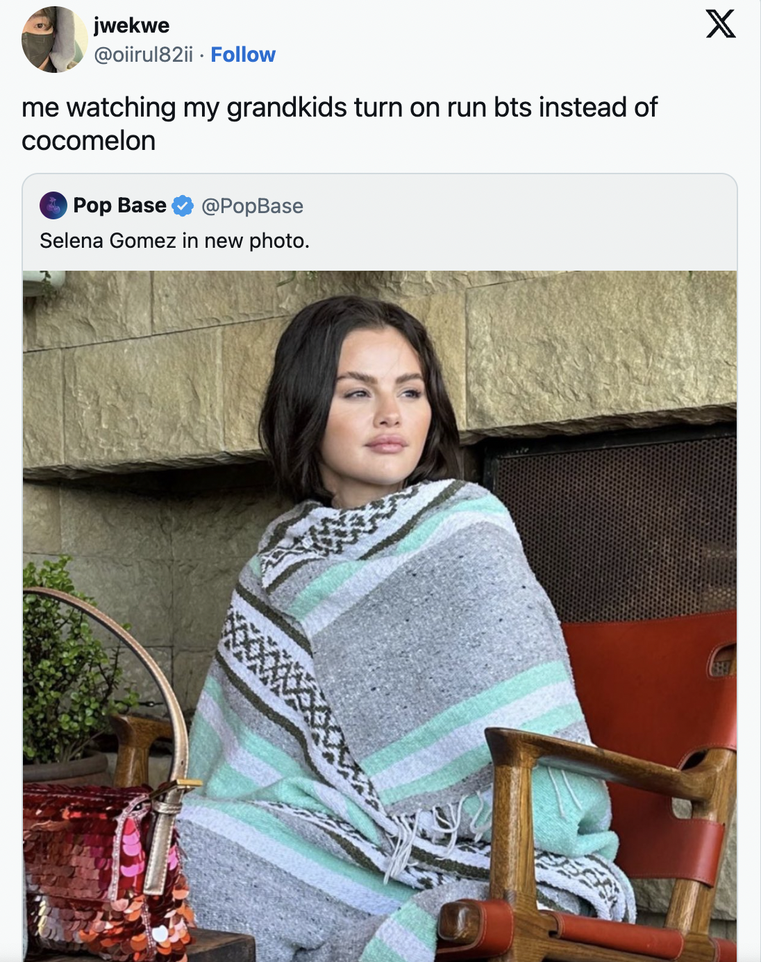selena gomez in a blanket - material - jwekwe . me watching my grandkids turn on run bts instead of cocomelon Pop Base Selena Gomez in new photo. X
