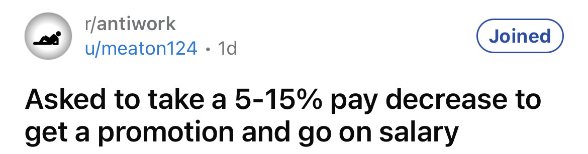 'The Benefit of Being a Salary Employee': Company Asks Employee if He Wants a Promotion, Along With a Pay Cut