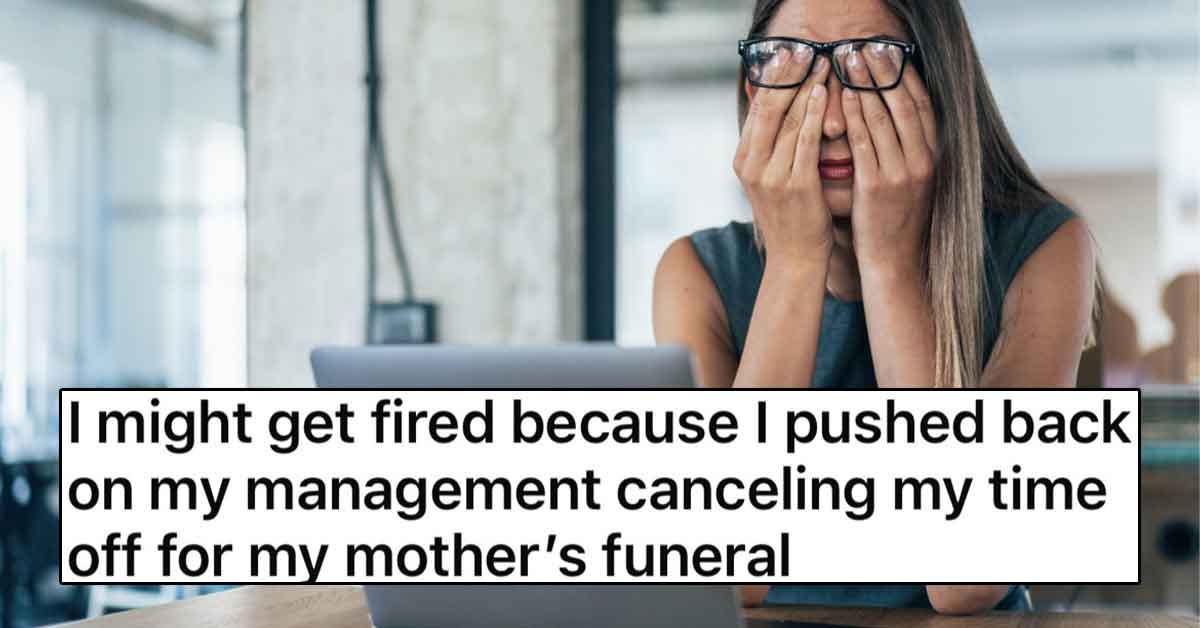 For all the reasons you deserve to get your PTO approved, going to your mother's funeral has to be near the top. That's what one woman on the r/antiwork subreddit felt as well, and indeed her time off was approved by HR...  <br><br>  Until it wasn't. Unfortunately, her boss decided that their understaffed office was a bigger priority than an understaffed funeral, and the PTO acceptance was revoked. With the threat of termination on the table, the woman is stuck between a rock and a hard place. 