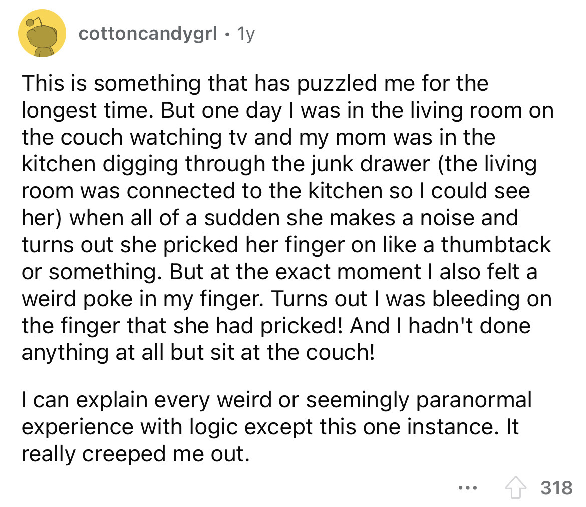 19 People Share Paranormal Experiences They Can't Explain With Logic