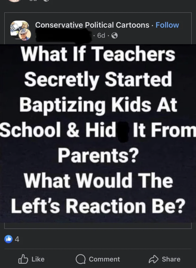 screenshot - Conservative Political Cartoons 6d. What If Teachers Secretly Started Baptizing Kids At School & Hid It From Parents? What Would The Left's Reaction Be? 4 Comment