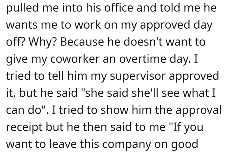 'If You Want to Leave This Company On Good Standing You Have to Come in on Your Approved Day Off': Boss Breaks the Law to Threaten Worker