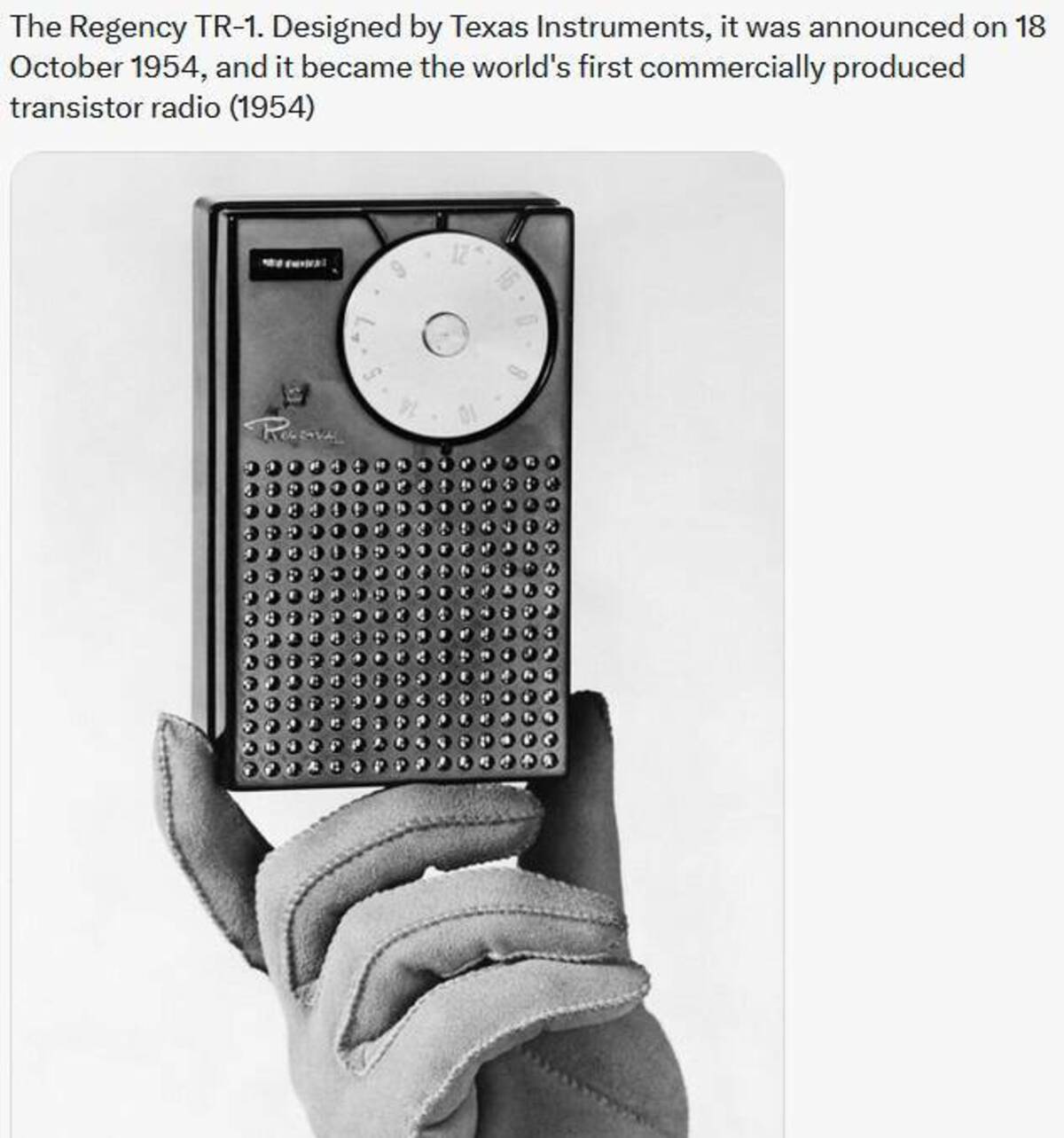 monochrome photography - The Regency Tr1. Designed by Texas Instruments, it was announced on , and it became the world's first commercially produced transistor radio 1954