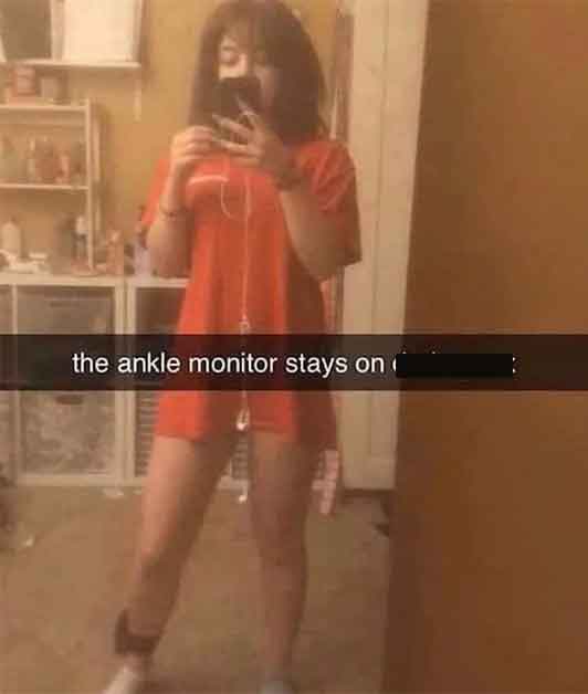 house arrest memes - the ankle monitor stays on