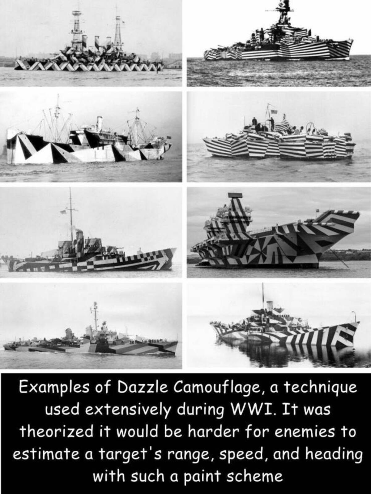 heavy cruiser - tits Examples of Dazzle Camouflage, a technique used extensively during Wwi. It was theorized it would be harder for enemies to estimate a target's range, speed, and heading with such a paint scheme