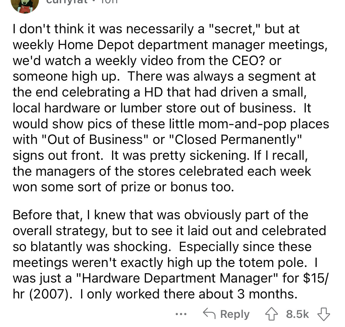 document - I don't think it was necessarily a "secret," but at weekly Home Depot department manager meetings, we'd watch a weekly video from the Ceo? or someone high up. There was always a segment at the end celebrating a Hd that had driven a small, local