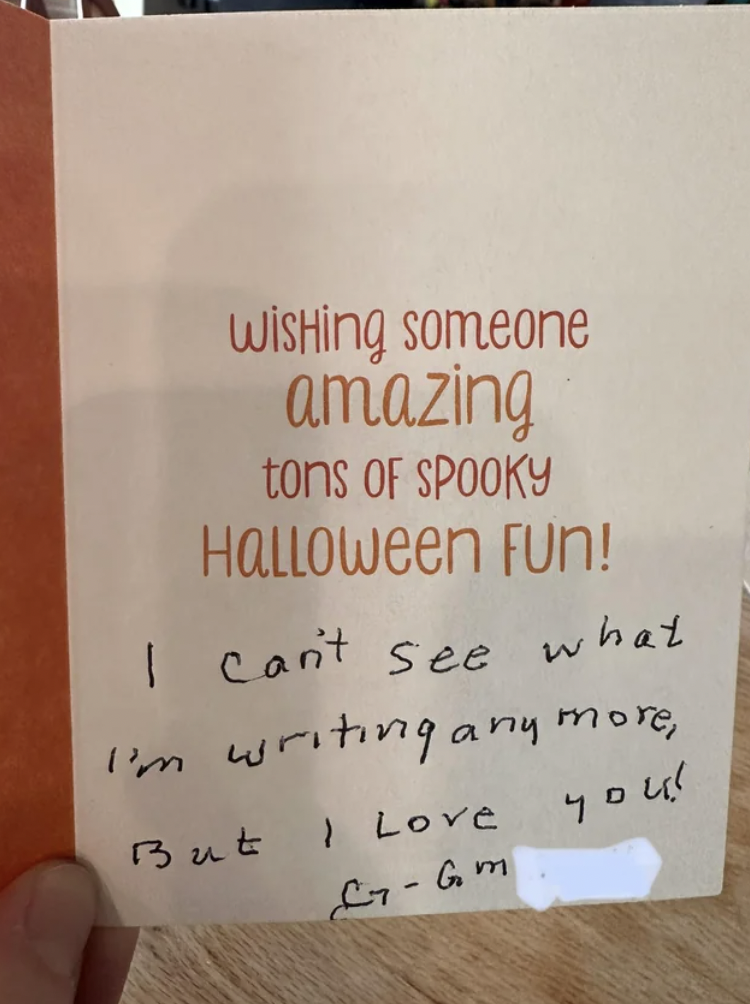 “My 91 year old Grandma sends cards to my kids.”
