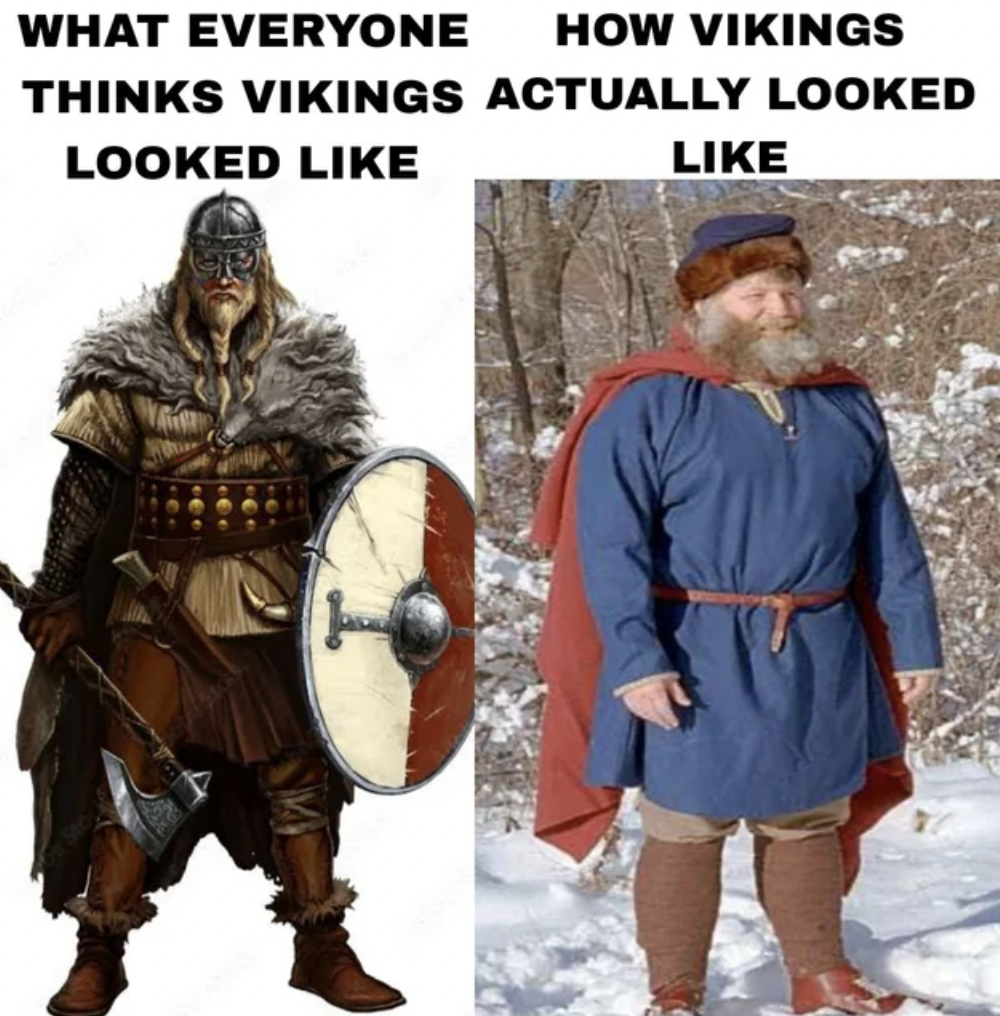 costume - What Everyone How Vikings Thinks Vikings Actually Looked Looked