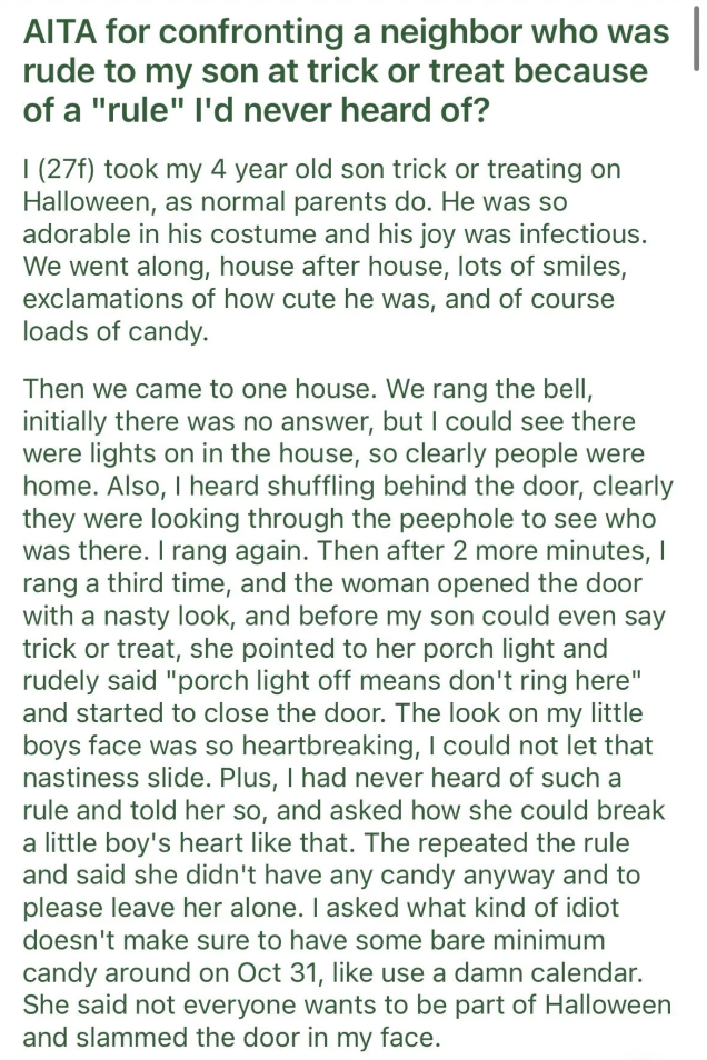 chojnik castle - Aita for confronting a neighbor who was rude to my son at trick or treat because of a "rule" I'd never heard of? 1 27f took my 4 year old son trick or treating on Halloween, as normal parents do. He was so adorable in his costume and his 