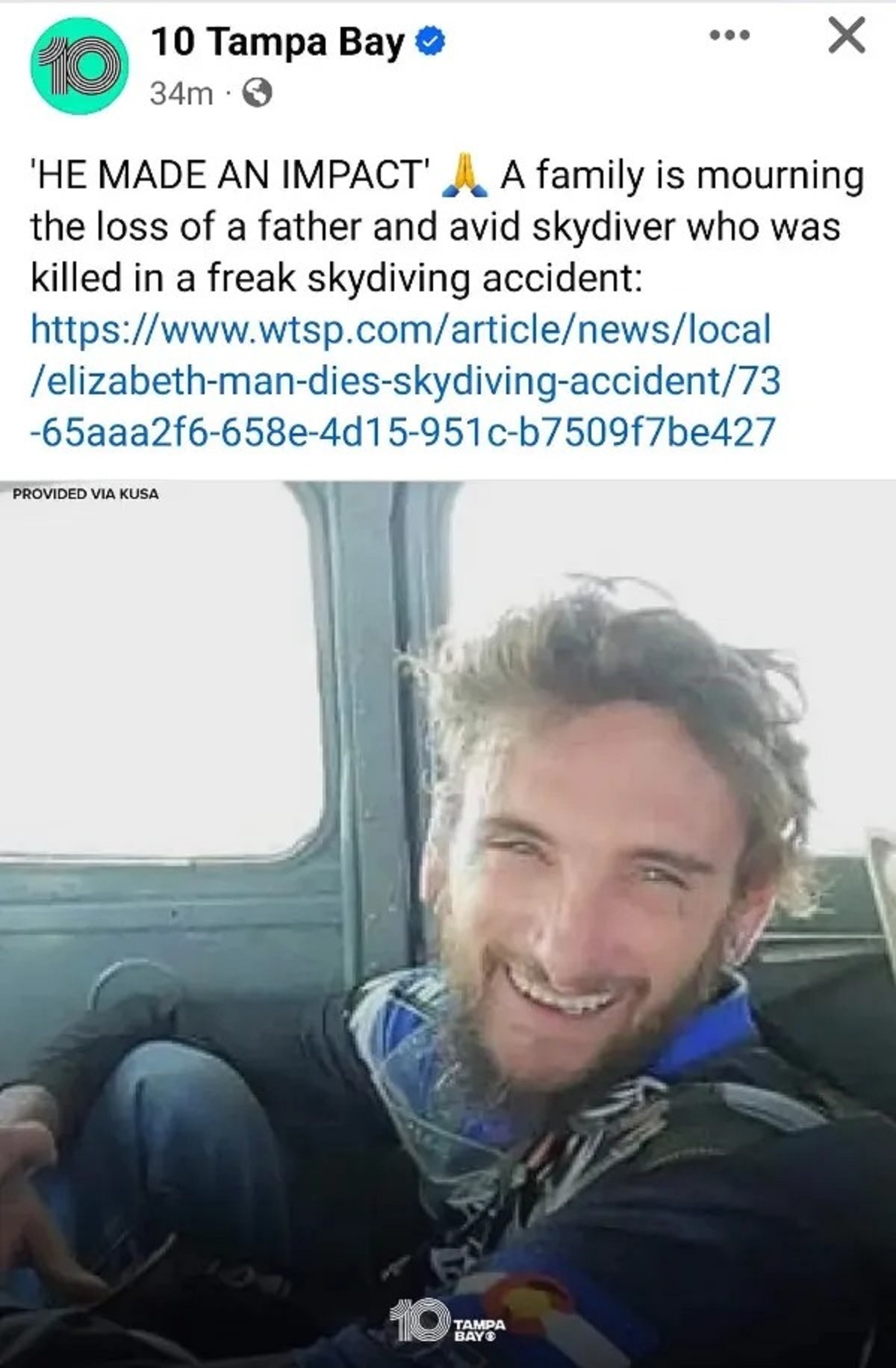 photo caption - 10 Tampa Bay 34m 'He Made An Impact A family is mourning the loss of a father and avid skydiver who was killed in a freak skydiving accident elizabethmandiesskydivingaccident73 65aaa2f6658e4d15951cb7509f7be427 Provided Via Kusa 10 X Tampa 
