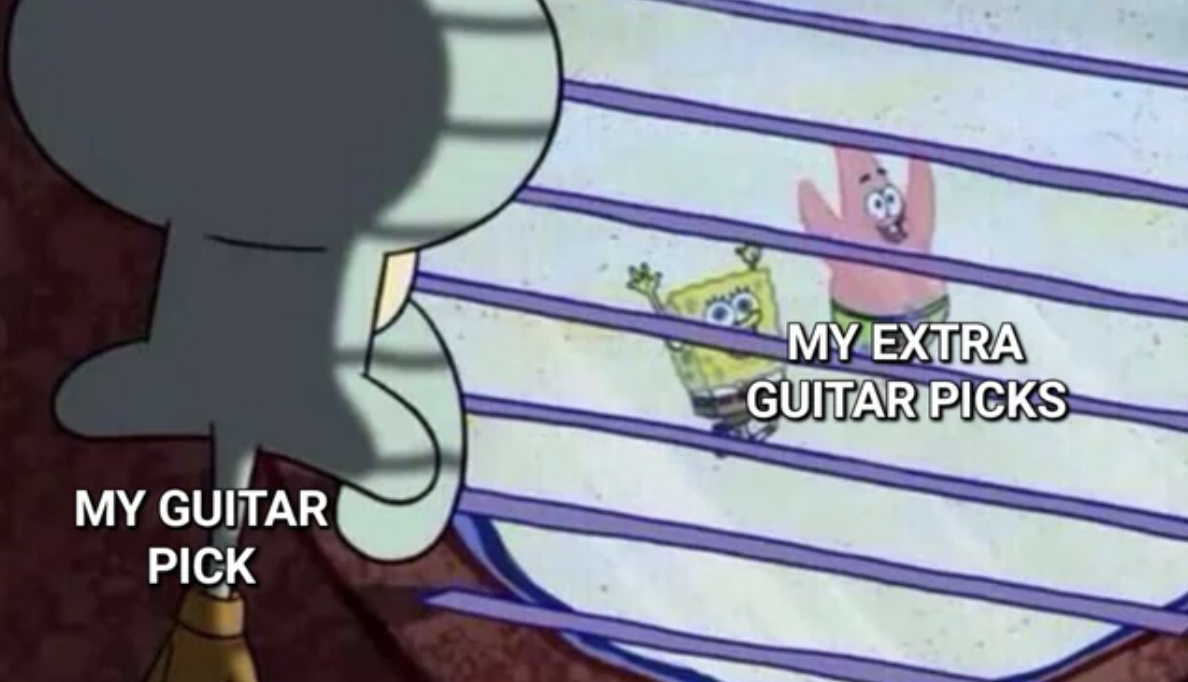 squidward looking out window meme - My Guitar Pick My Extra Guitar Picks