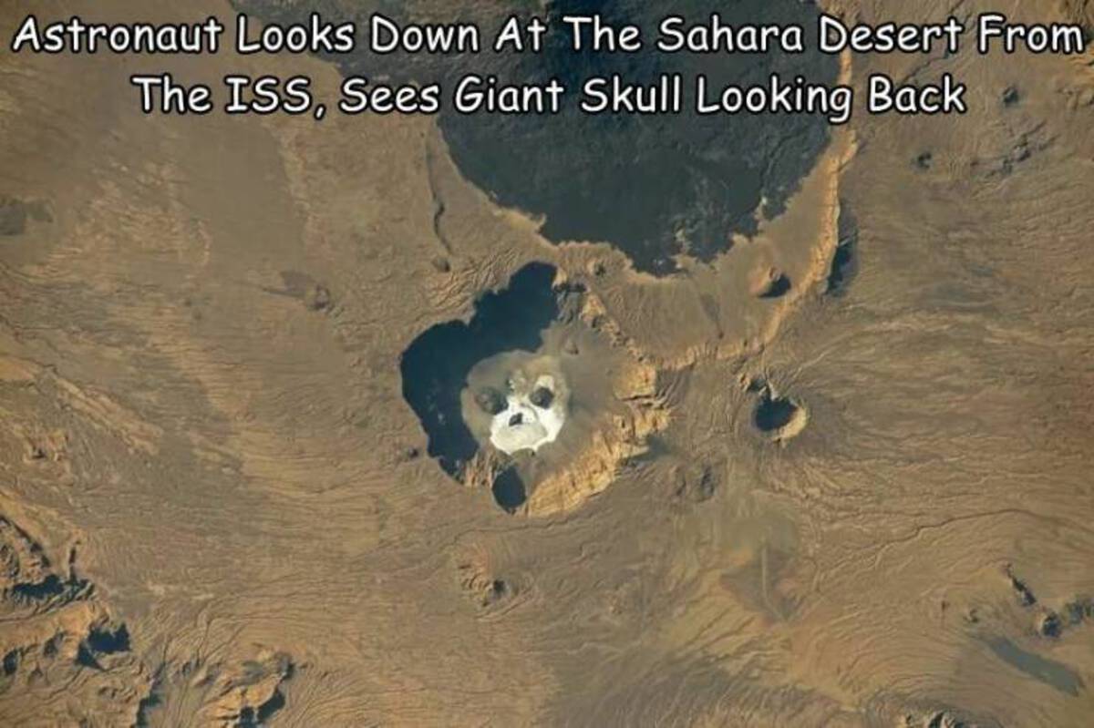 earth - Astronaut Looks Down At The Sahara Desert From The Iss, Sees Giant Skull Looking Back
