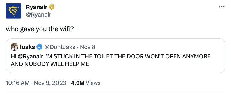 organization - Ryanair who gave you the wifi? luaks Nov 8 Hi I'M Stuck In The Toilet The Door Won'T Open Anymore And Nobody Will Help Me 4.9M Views