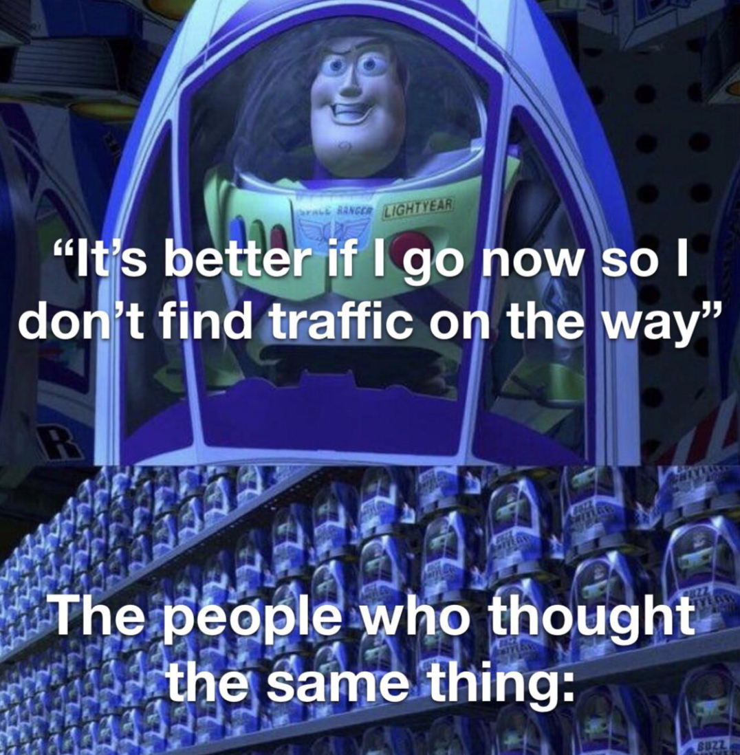 cobalt blue - Lightyear "It's better if I go now so I don't find traffic on the way" akom The people who thought the same thing