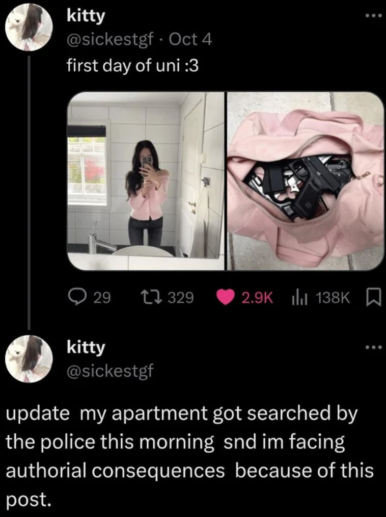 photo caption - kitty . Oct 4 first day of uni 3 29 1329 kitty ili update my apartment got searched by the police this morning snd im facing authorial consequences because of this post.