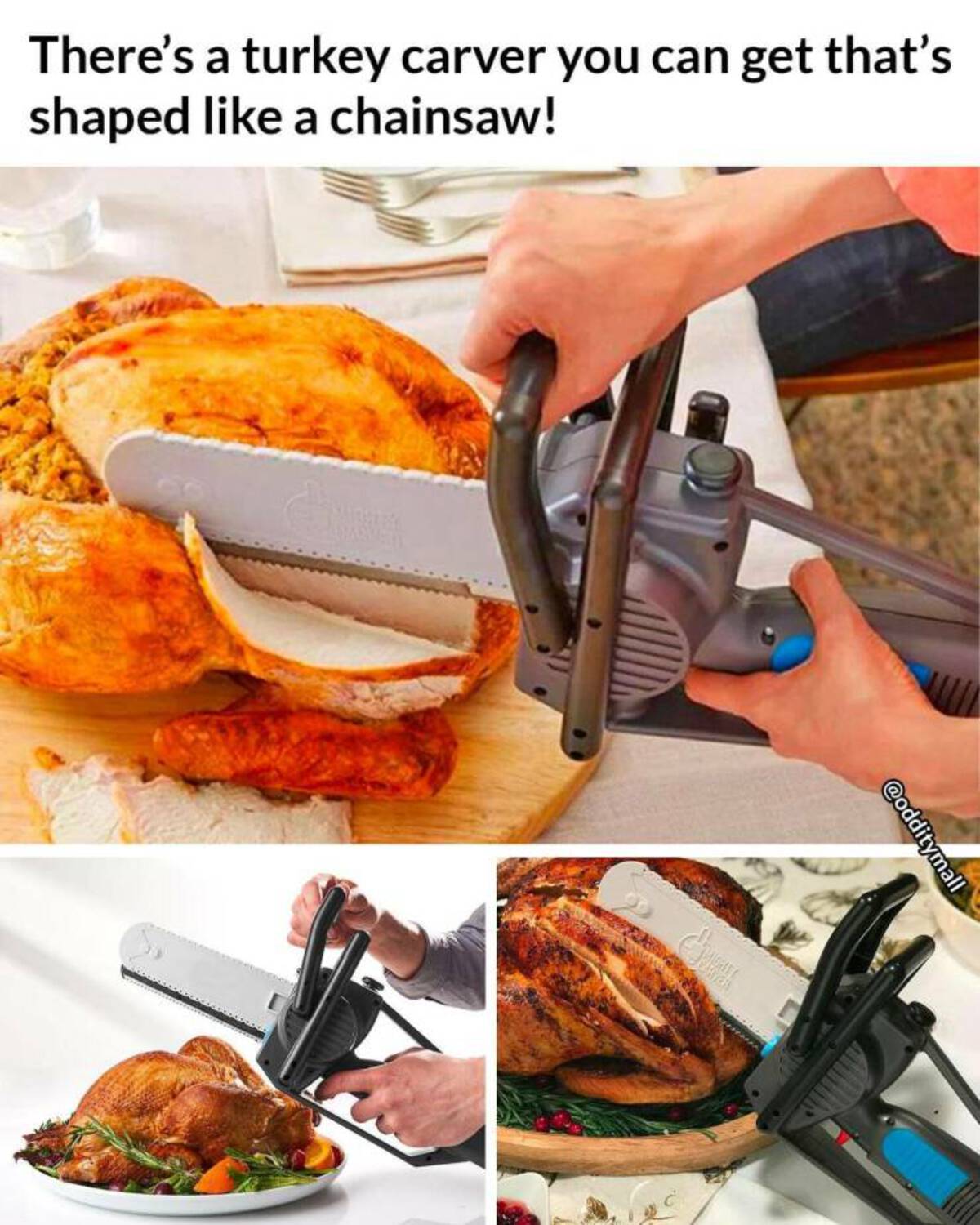 turkey carving chainsaw - There's a turkey carver you can get that's shaped a chainsaw! Carter