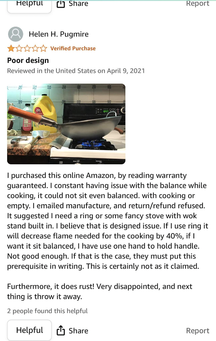 media - Helpful Helen H. Pugmire Verified Purchase Poor design Reviewed in the United States on Report I purchased this online Amazon, by reading warranty guaranteed. I constant having issue with the balance while cooking, it could not sit even balanced. 