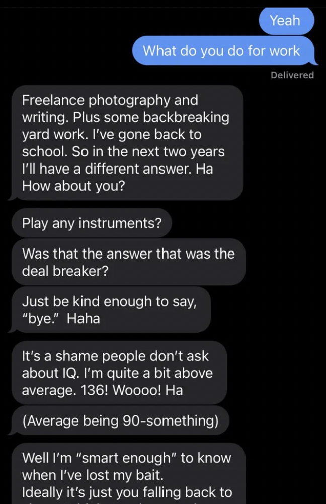 screenshot - Yeah What do you do for work Delivered Freelance photography and writing. Plus some backbreaking yard work. I've gone back to school. So in the next two years I'll have a different answer. Ha How about you? Play any instruments? Was that the 
