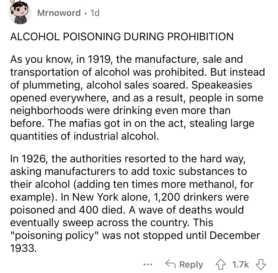 document - Mrnoword. 1d Alcohol Poisoning During Prohibition As you know, in 1919, the manufacture, sale and transportation of alcohol was prohibited. But instead of plummeting, alcohol sales soared. Speakeasies opened everywhere, and as a result, people 