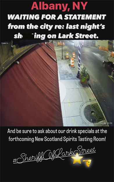 dj wagner - Albany, Ny Waiting For A Statement from the city re last night's shing on Lark Street. And be sure to ask about our drink specials at the forthcoming New Scotland Spirits Tasting Room! # Sheriff f LarkStreet