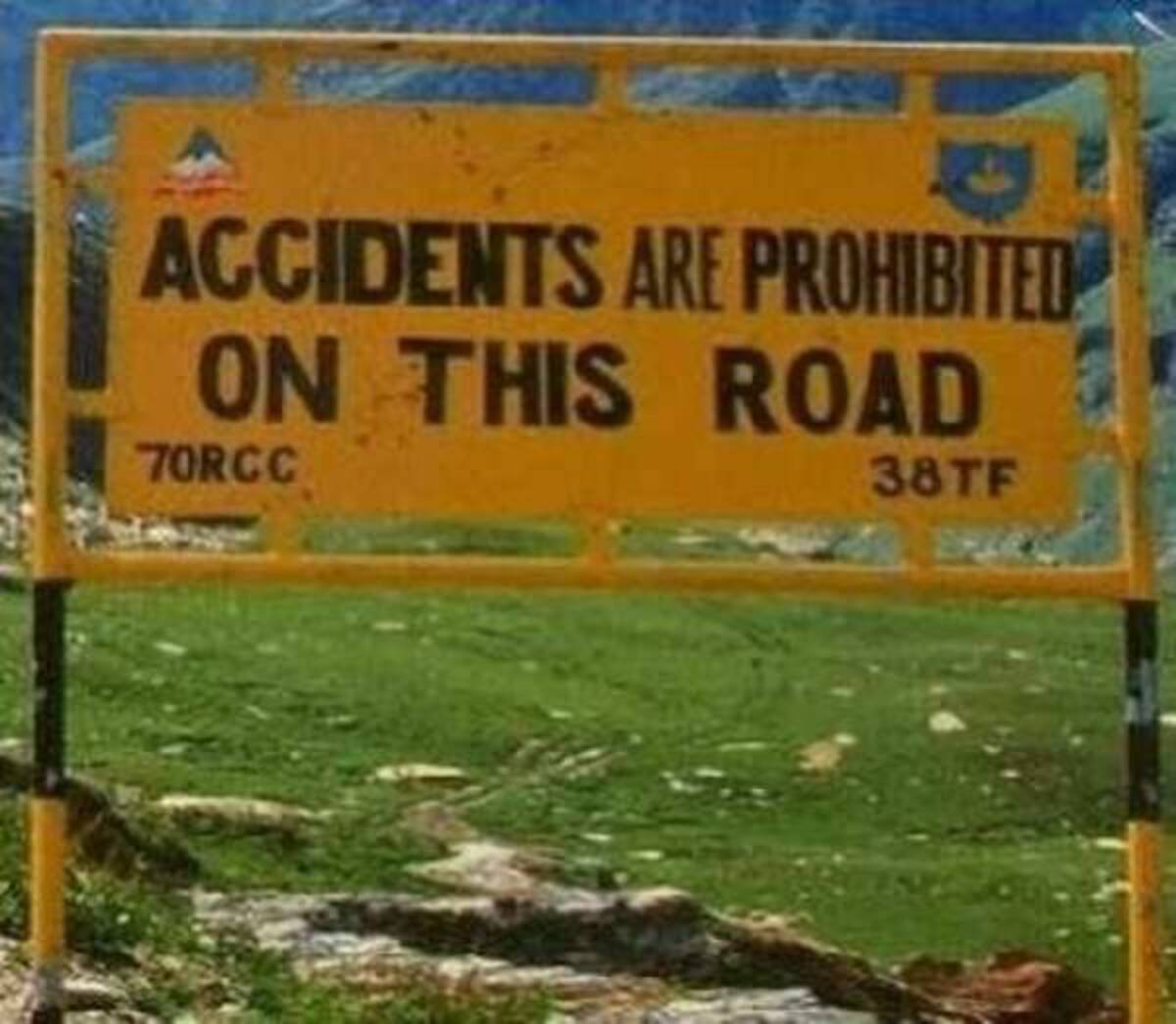 funny road signs clean - 2 Accidents Are Prohibited On This Road 70RCC 38TF