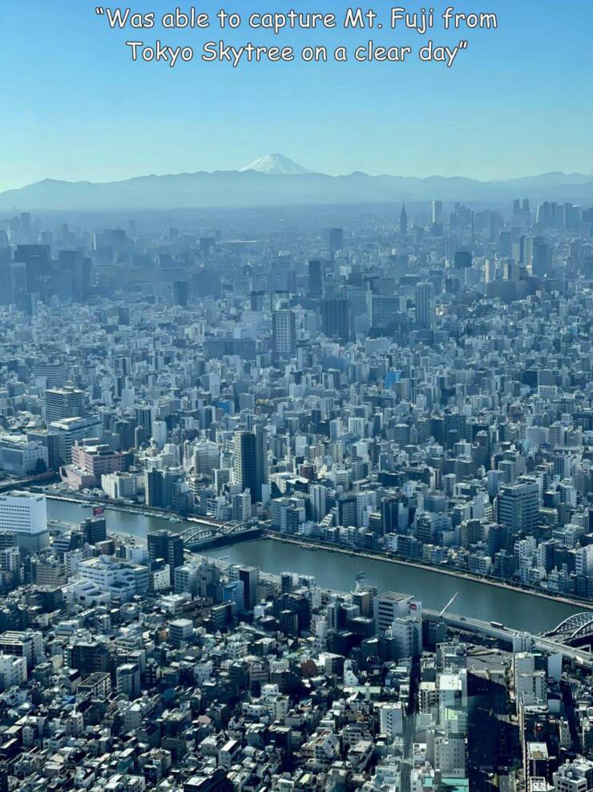 tokyo skytree - "Was able to capture Mt. Fuji from Tokyo Skytree on a clear day" Foarte Alls